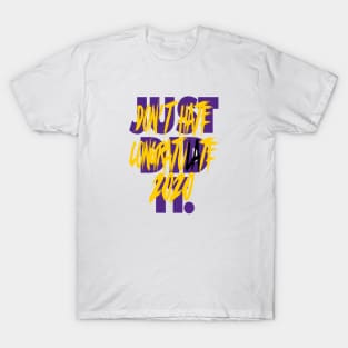 JUST DID IT LA T-Shirt